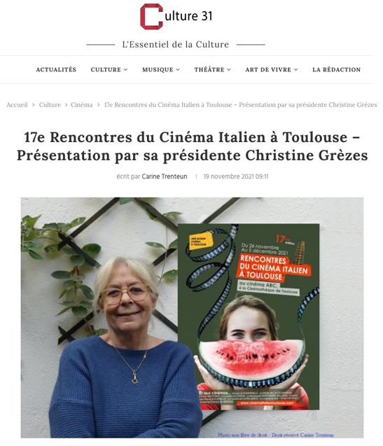 17e Rencontres du Cinéma Italien à Toulouse – Présentation par sa présidente Christine Grèzes
