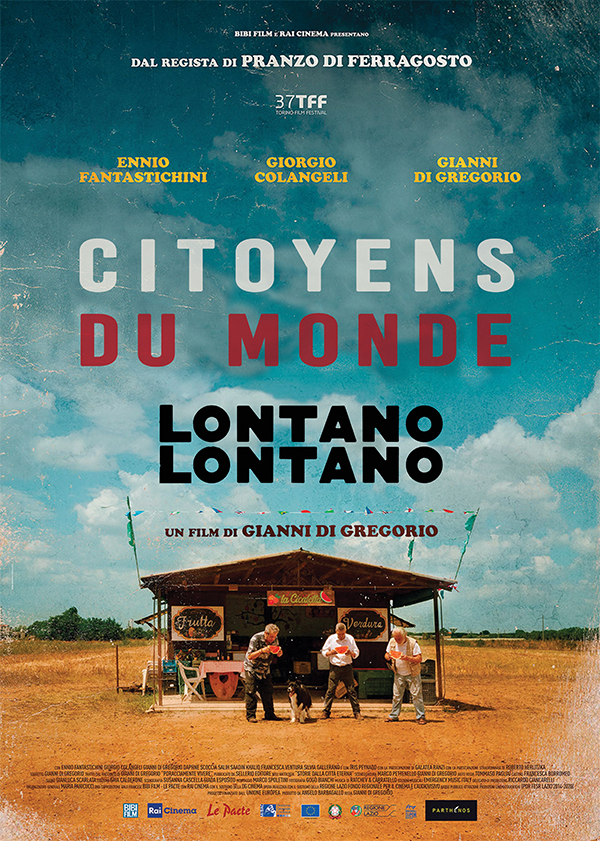 Citoyens du monde (Lontano lontano)