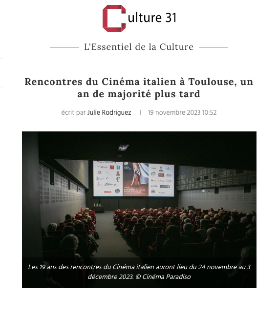 Rencontres du Cinéma italien à Toulouse, un an de majorité plus tard